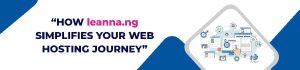 How Leanna simplifies your web hosting journey banner.