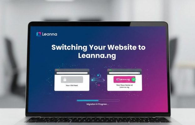 Game-Changing Reasons Why Switching Your Website to Leanna.ng Could Be the Smartest Business Move in 2025